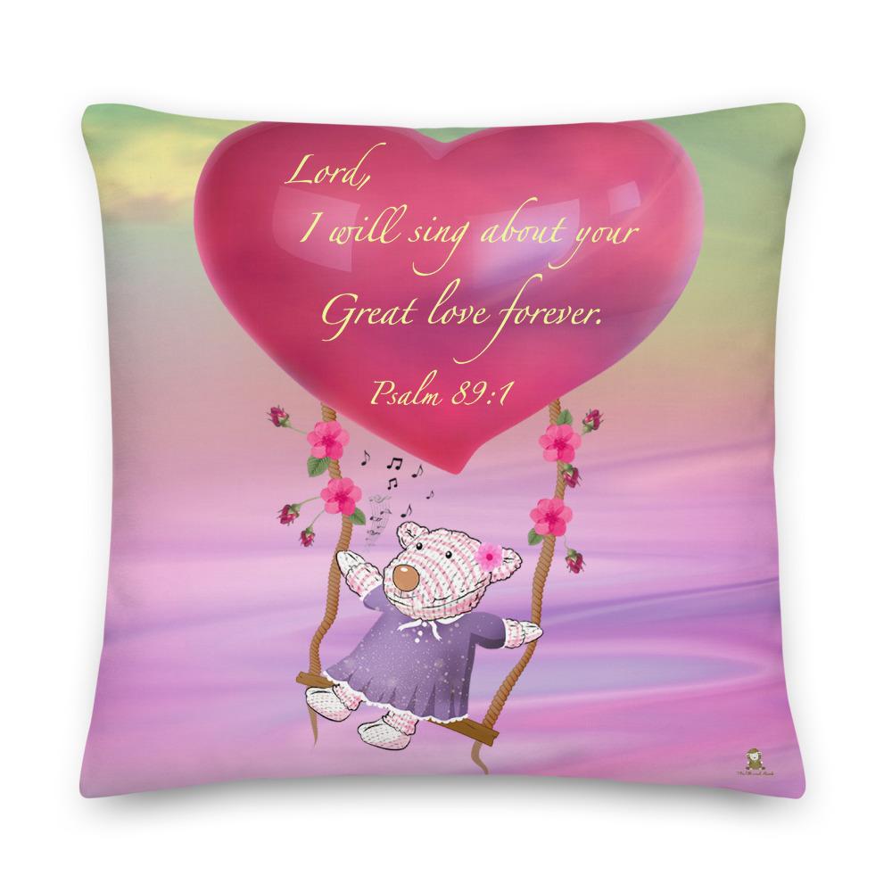 Pillow - Joy Singing - Great Love - Psalm 89:1