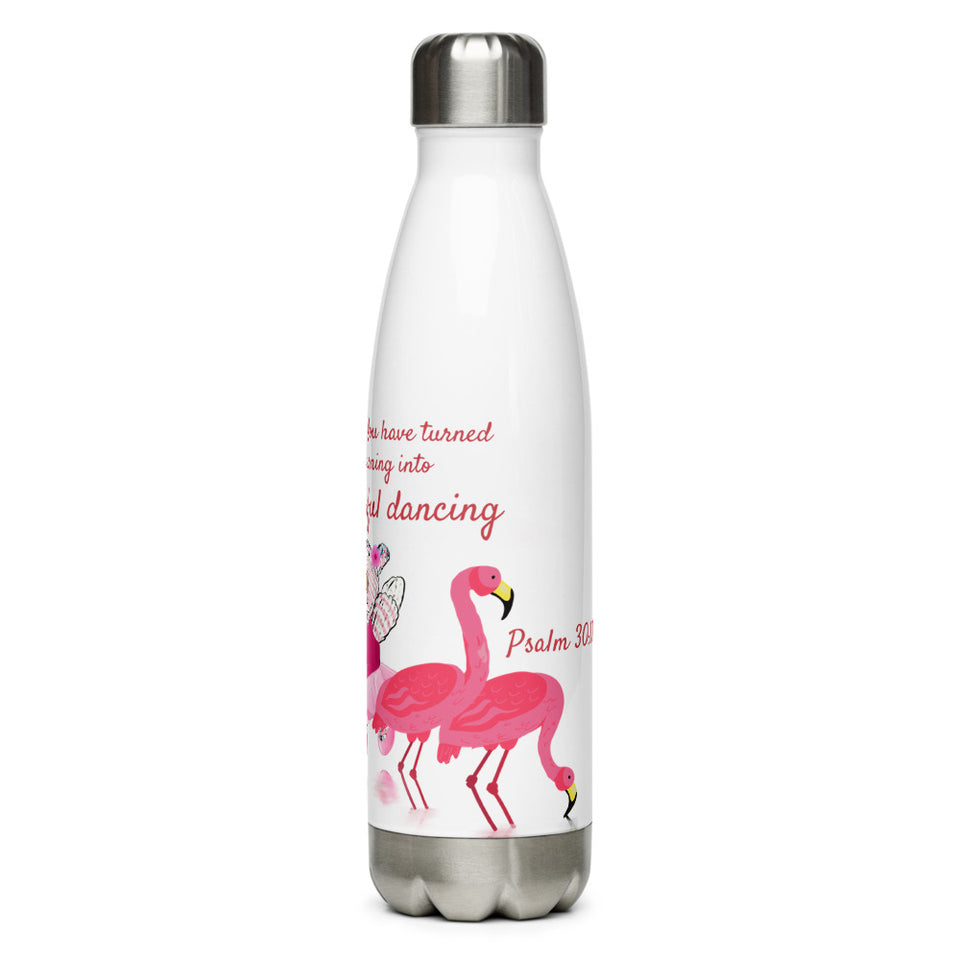 Stainless Steel Water Bottle - Joy Ballerina and Flamingos - Psalm 30:11